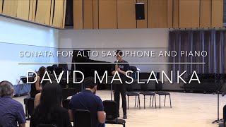 Maslanka Saxophone Sonata  I Moderate  Jason Xu Saxophone [upl. by Bordie]