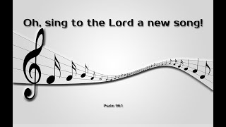 Sing Unto The Lord A New Song Sep 29 2024 [upl. by Missy819]