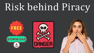 How Risky is Piracy The Hidden Dangers of Piracy [upl. by Alyos]