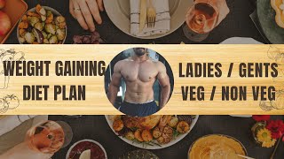 Weight gaining diet plan veg amp non veg ladies amp gents [upl. by Leiria]