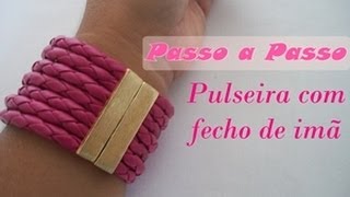 Passo a Passo  Pulseira com fecho de ímã [upl. by Acila]