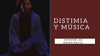 DISTIMIA Y MÚSICA  OPINIÓN MI EXPERIENCIA [upl. by Gwen]