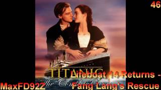 Titanic The Complete Score  46 Lifeboat 14 Returns  Fang Langs Rescue [upl. by Salchunas]