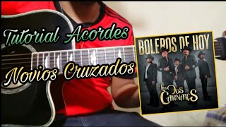 Novios Cruzados  Los Dos Carnales  Tutorial de Guitarra  Acordes [upl. by Sontag]