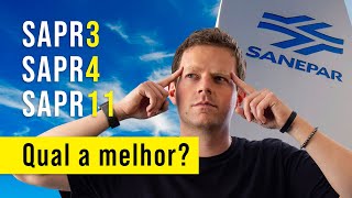 SAPR3 x SAPR4 x SAPR11  Qual a MELHOR PARA INVESTIR Qual paga MAIS DIVIDENDOS [upl. by Erdah]