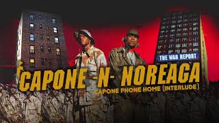 CaponeNNoreaga  Capone Phone Home Interlude [upl. by Phillane258]