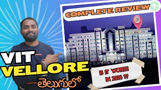 Is VIT Vellore worth to join in 2024  vitvellore review viteee vitplacements vitfeedetails [upl. by Kyred]