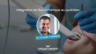 Intégration du flux numérique au quotidien  Dr Charles Toledano [upl. by Rigdon]