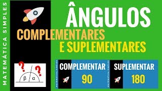 O que é um ângulo complementar e suplementar RÁPIDO [upl. by Pejsach521]