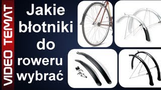 Jakie błotniki wybrać do roweru  Najlepsze [upl. by Derr]