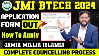 JMI BTech 2024 Application Form  New Branches at Jamia Millia Islamia  Jamia Admission Update [upl. by Mcgrody755]