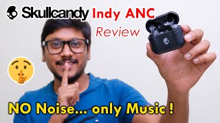 Best TWS with ANC in 2021 Skullcandy Indy ANC Review ⚡ [upl. by Ardnasirk252]