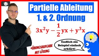 Partielle Ableitung 1 und 2 Ordnung ausführlich an einem Beispiel erklärt [upl. by Ajit]