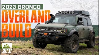 We Built the Ultimate Overland 2023 Ford Bronco to Give Away  Heres the Full Build List [upl. by Lira57]