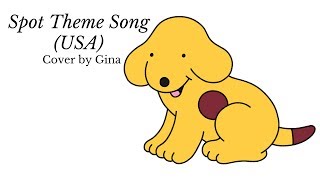 Spot Theme Song USA♪ COVER [upl. by Hackett419]