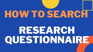 How to Search a Research Questionnaire [upl. by Eanom]