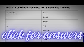 Revision Note IELTS Listening Answers Answer Key [upl. by Cozmo]