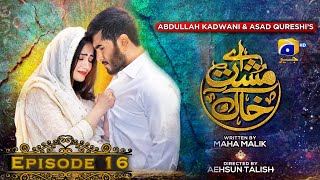 Aye MushteKhaak  Episode 16  Feroze Khan  Sana Javed  Geo Entertainment [upl. by Silas716]