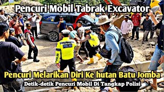 Maling Mobil Tertangkap Ketika Menabrak Portal Excavator Di Batu Jomba [upl. by Ixel]