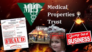 Fraud AND Liquidity Concerns At Medical Properties Trust  MPW [upl. by Bouton]