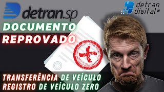 DOCUMENTO REPROVADO  REGISTRO OU TRANSFERÃŠNCIA DE VEÃCULO  DETRANSP [upl. by Rhpotsirhc]