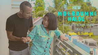 MOLBRUMNI HALOG  NEW KOKBOROK MUSIC VIDEO LOVE OF LIFETIME TRUE SAD LOVE STORY LIPIKA amp SUBHAJIT [upl. by Ecirual]