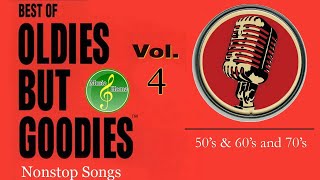 Greatest Hits Golden Oldies  Non Stop Medley Oldies Songs Vol4 ★★★ [upl. by Aimak]