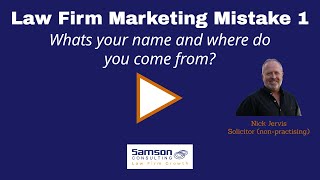 Law Firm Marketing Mistakes 1 [upl. by Luamaj]