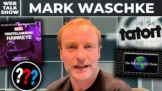 Mark Waschke über Tatort Marvels Wastelanders amp die [upl. by Kciregor]