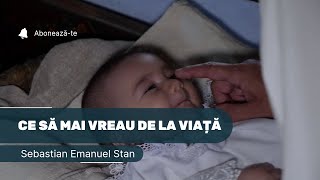 Ce să mai vreau de la viață SebastianEmanuelStan [upl. by Adnauqal]