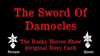 Rocky Horror  The Sword Of Damocles  Karaoke [upl. by Yaf538]