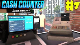 Finally Cash Counter And Story Upgrade  Retail Store Simulator 7 [upl. by Aeht]