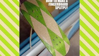 MUST WATCHTutorial  How To Make A Splitply For Fingerboard [upl. by Maeve609]