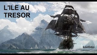 L Ile au Trésor RL Stevenson INTEGRAL  Livre Audio [upl. by Sira963]