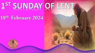 HOLY MASS FIRST SUNDAY OF LENTYear B 18th February 2024 [upl. by Schwartz892]