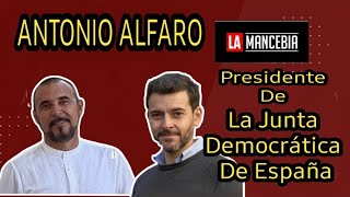 Entrevista al Presidente de la Junta Democrática de España D Antonio Alfaro [upl. by Ramses]