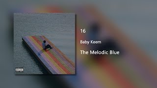 16  Baby Keem Clean [upl. by Cirad]