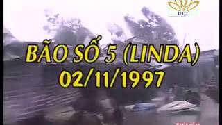 Nhìn lại cảnh tàn phá của siêu bão LINDA bão số 5 1997 Ở cà mau [upl. by Olia772]