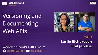 Visual Studio Toolbox Live Versioning and Documenting Web APIs [upl. by Ahseret]