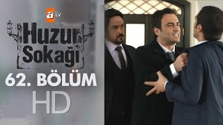 Huzur Sokağı 62 Bölüm  atv [upl. by Myrlene955]