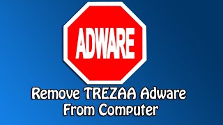 How to Remove Trezaa Adware [upl. by Gallagher91]