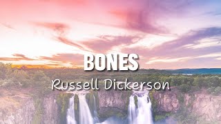 Russell Dickerson  Bones  Cover Lyrics [upl. by Eradis]