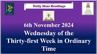 Daily Mass Readings 6th November 2024 [upl. by Alyk]