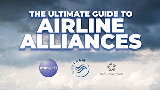 What Are Airline Alliances How Do They Work [upl. by Rafe]