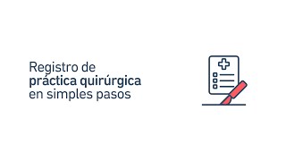 Registro de práctica quirúrgica [upl. by Campagna]