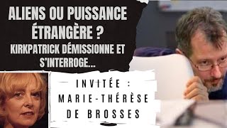 The UAP Show  Aliens ou puissance étrangère  Kirkpatrick démissionne et s’interroge… [upl. by Bailie]