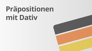 DativPräpositionen  Deutsch  Grammatik [upl. by Velvet]