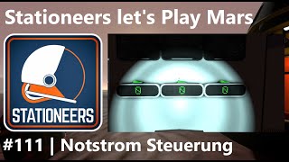 Mars lets play 111 – Notstrom Steuerung  Stationeers [upl. by Pellet]