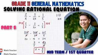 General Mathematics  SOLVING RATIONAL EQUATIONS Part 5  Grade 11 [upl. by Nalyad]