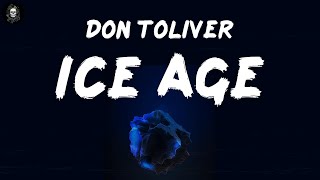 Don Toliver  ICE AGE Lyrics [upl. by Stavros24]